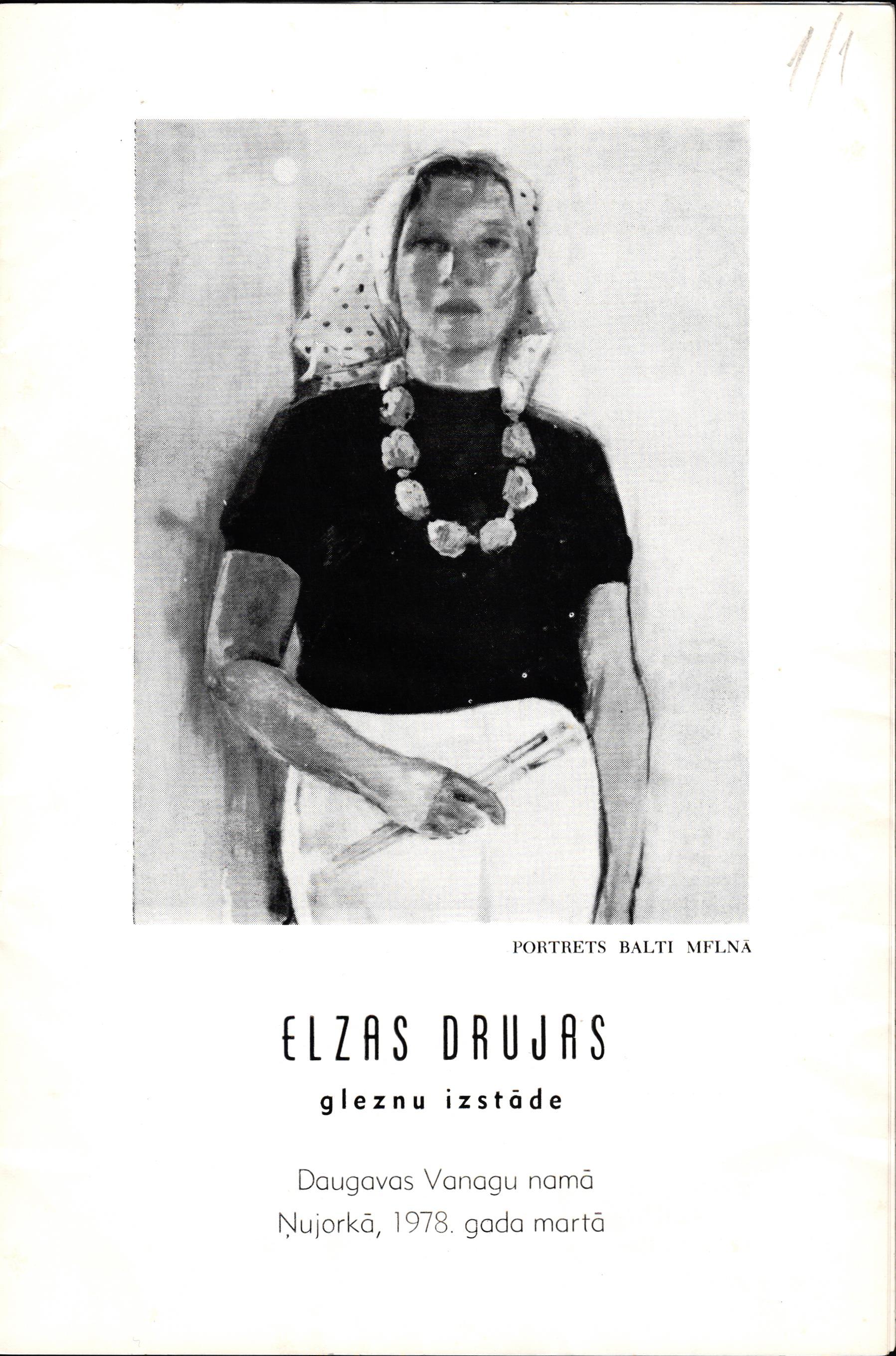 Elzas Drujas-Foršū gleznu izstādes trimdas latviešu organizācijas "Daugavas Vanagi" namā Ņujorkā (ASV) 1978. gada martā katalogs.