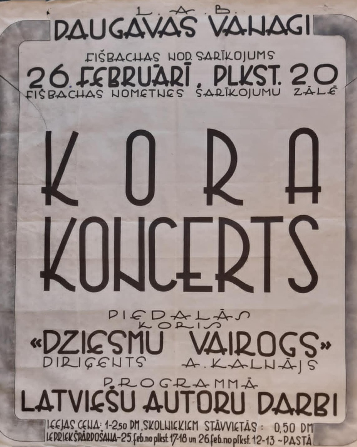 Afiša kora "Dziesmu Vairogs" koncertiem Vācijas Fišbahas bēgļu nometnē. 20. gadsimta 40. gadu beigas. (Lielformāta afiša)